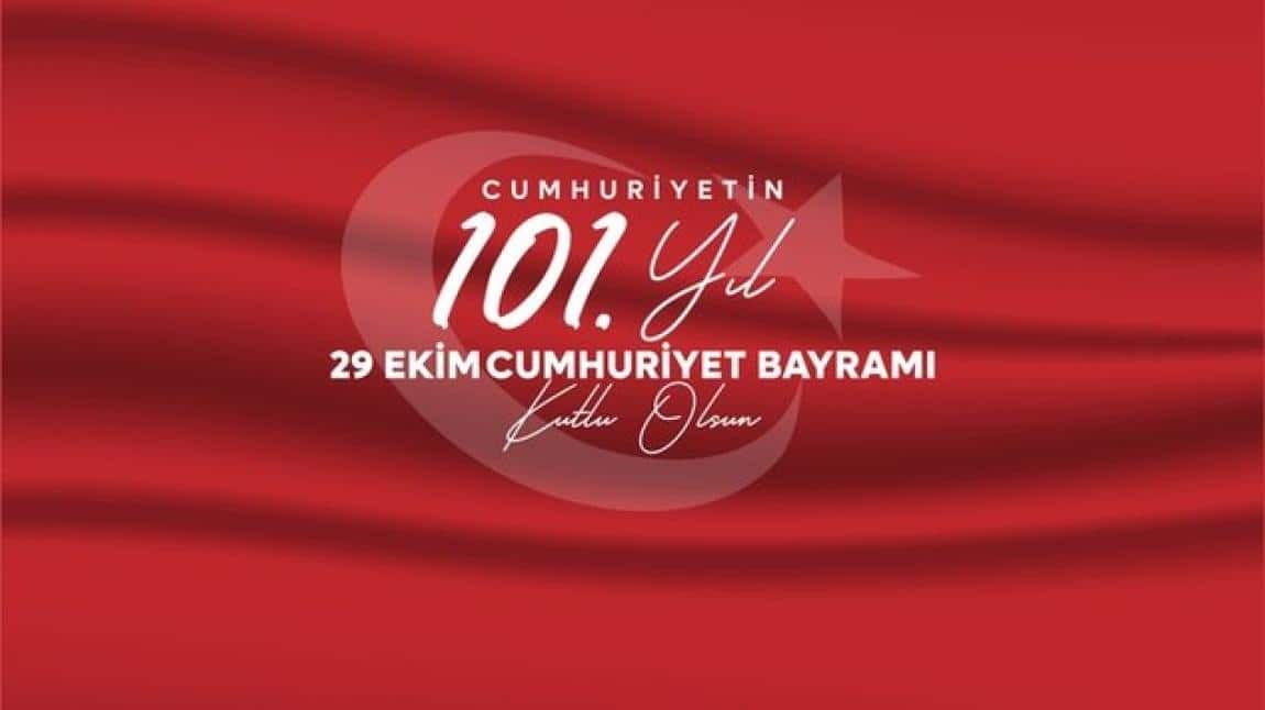 29 EKİM CUMHURİYET BAYRAMIMIZI COŞKU İLE KUTLADIK